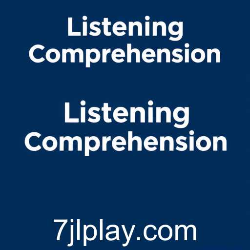 Exploring the 'Listening Comprehension' Category: A Gateway to Enhanced Auditory Skills